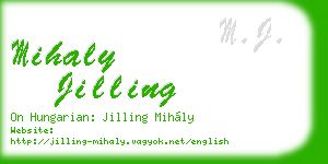 mihaly jilling business card
