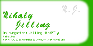 mihaly jilling business card